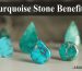Turquoise Stone Benefits